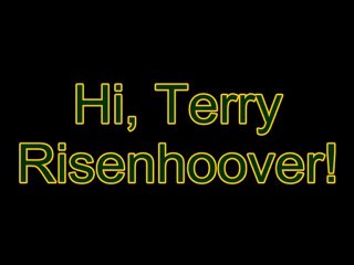 HI TERRY RISENHOOVER 00