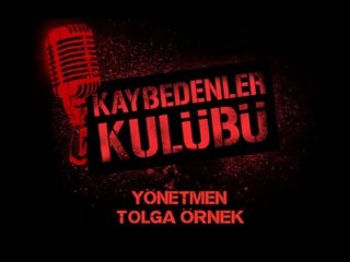 Kaybedenler Kulübü - Teaser