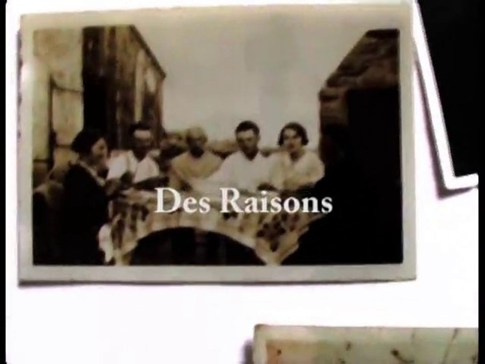 Des Raisons