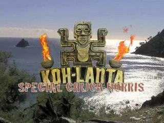 Koh Lanta Special Chuck Norris