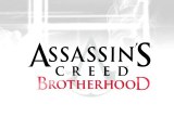 Assassin's Creed: Brotherhood - Trailer de lancement (VOSTF)