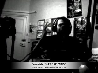 Matière Grise - Freestyle sur le BASS ADDICT radio show