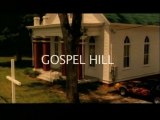 GOSPEL  HILL (2008) Trailer VO - HD