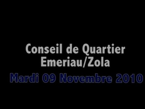 Conseil de Quartier Emeriau /Zola du 09/11/10
