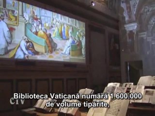 Expoziţie pentru cunoaşterea Bibliotecii Vaticane