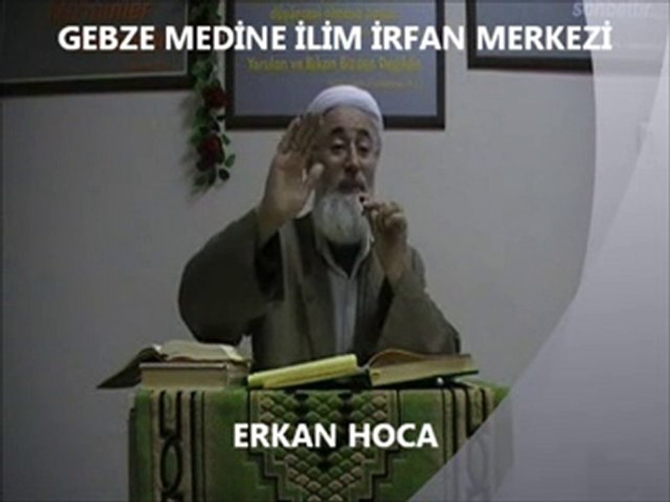 ERKAN HOCA'NIN SOHBETİ 4 {GEBZE MEDİNE İLİM İRFAN MERKEZİ}