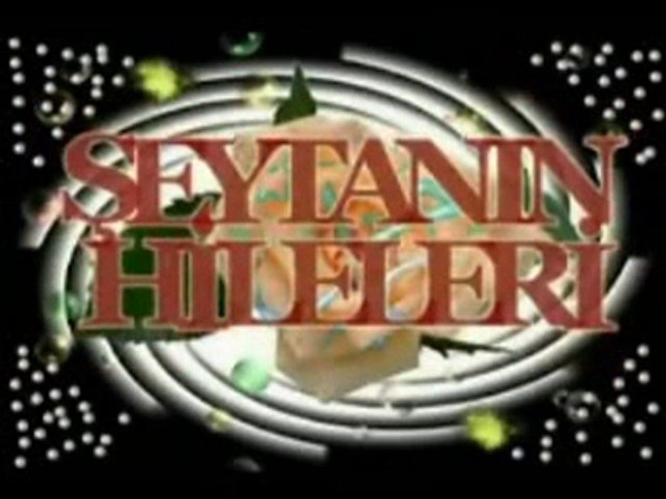 Şeytanın Hileleri 1.bölüm