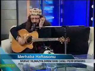 Murat Yılmazyıldırım Yol alış Merhaba haftasonu