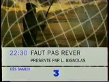 Bande Annonce De L'emission Faut Pas Réver Septembre 2001 F3