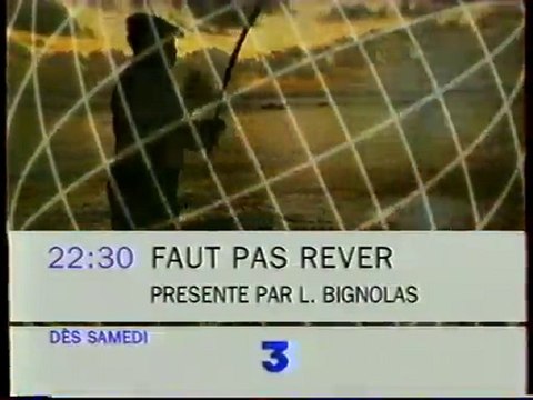Bande Annonce De L'emission Faut Pas Réver Septembre 2001 F3