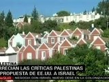 Arrecian críticas a propuesta de EEUU a Israel