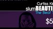 slumBEAUTIFUL by Curtiss King (Beat Tape Teaser)