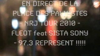 FLEOT feat SISAT SONY - SAVAT - NRJ LIVE TOUR 2010