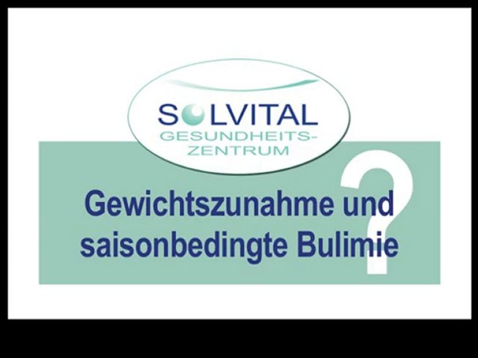 Gewichtszunahme und saisonbedingte Bulimie