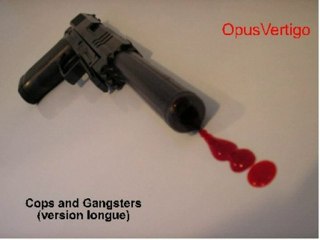 Cops and Gangsters