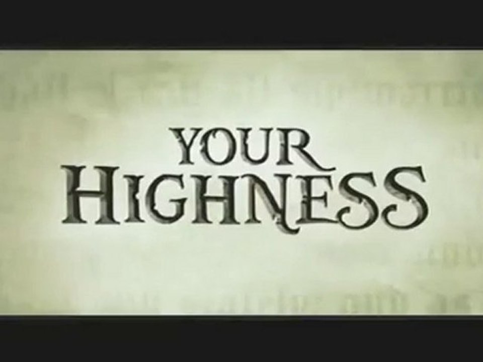 Your Highness Trailer