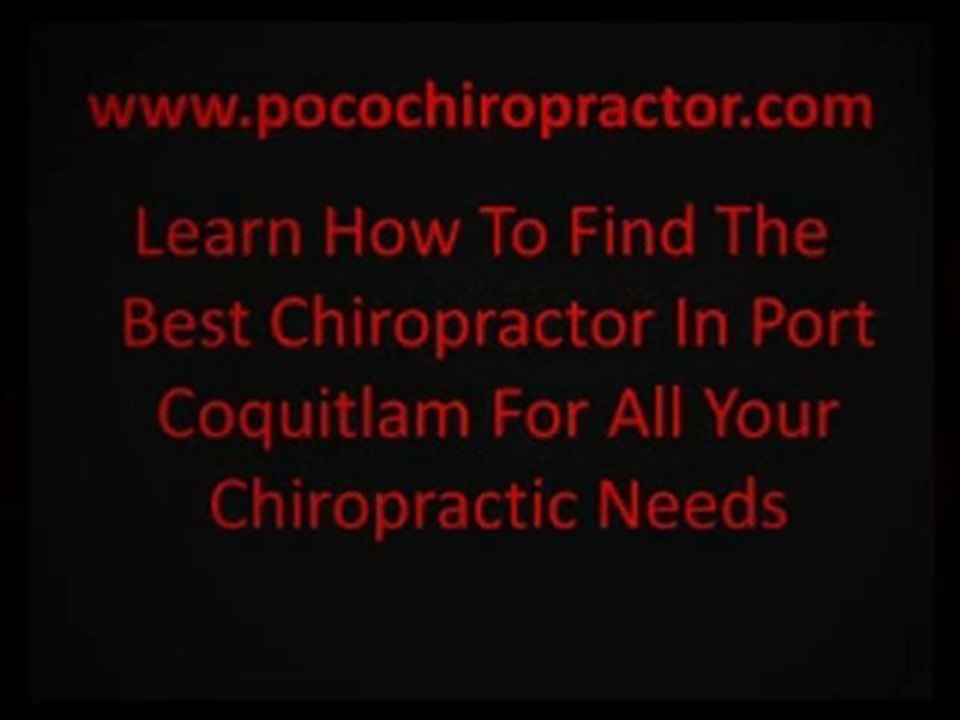 Choose The Best Chiropractor In Port Coquitlam, BC