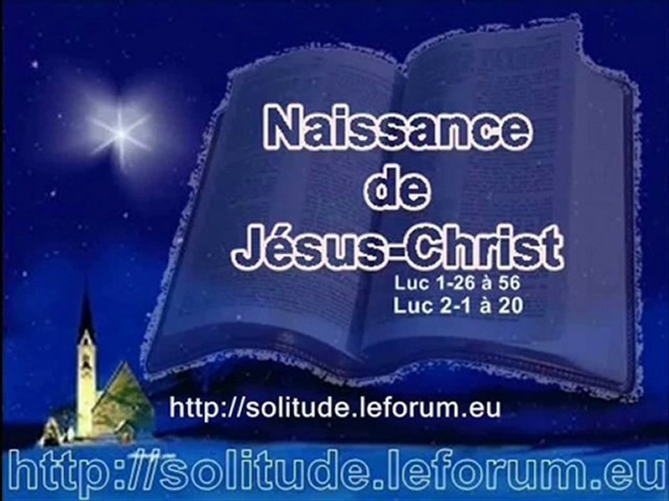 La NAISSANCE de Jésus-Christ