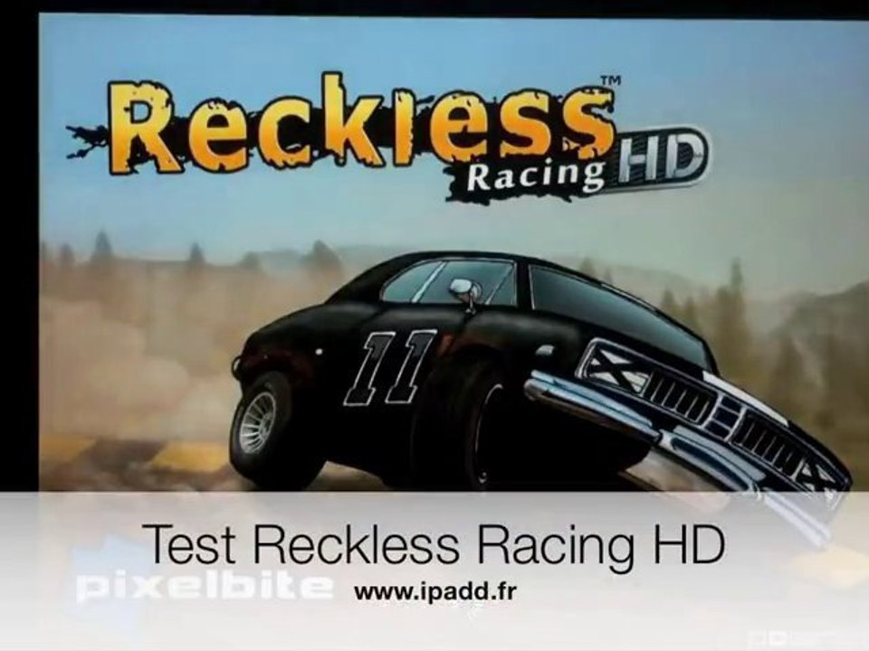 Test vidéo du jeu Reckless Racing sur iPad