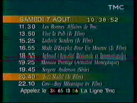 Mire TMC Affichant La Date L'heur et Le Programe 07 Août 1993 TMC