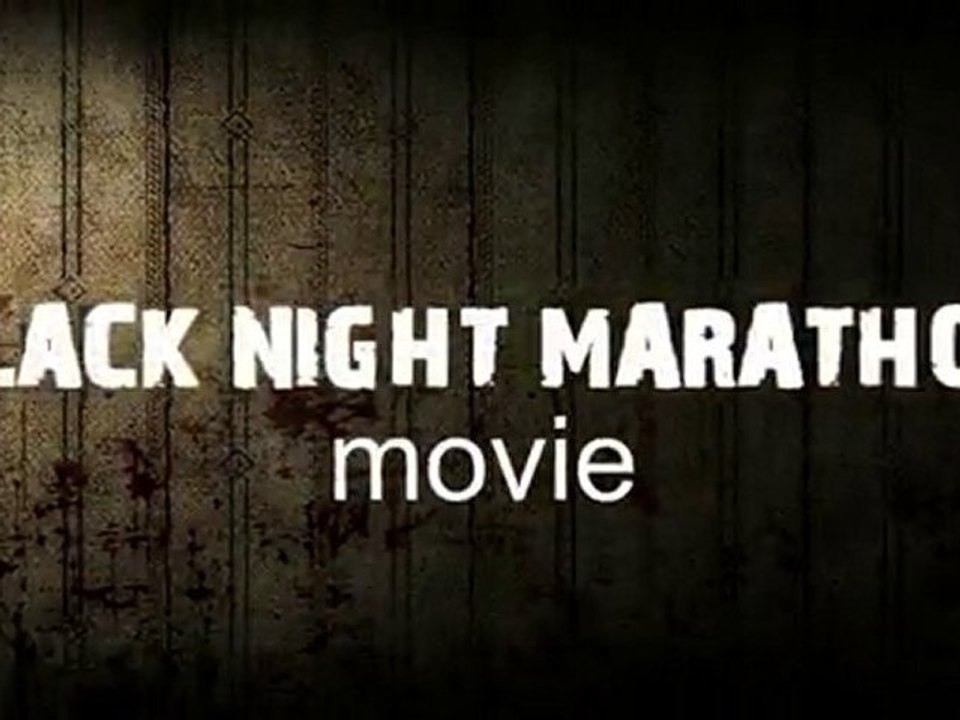 Black Night Marathon 4 Painkiller Movie