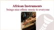 Great African Instruments