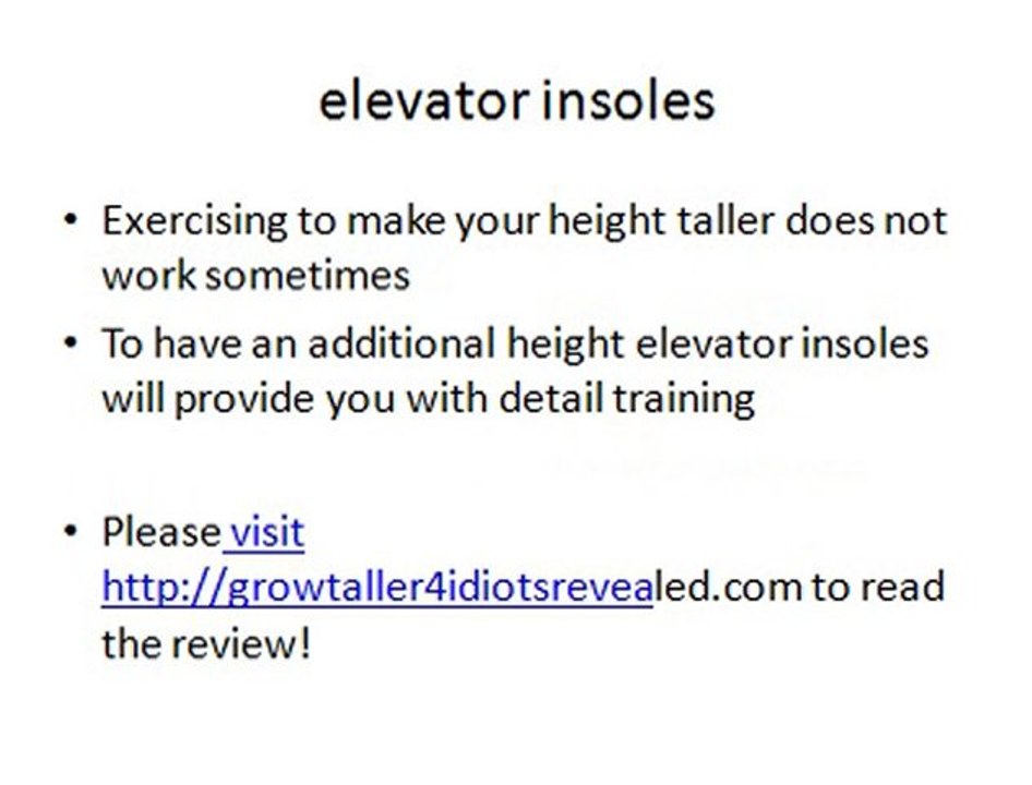 grow taller elevator in soles