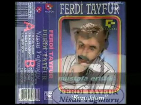 FERDİ TAYFUR İKİ GÖZÜM =Bymusty=sunar