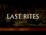 LAST RITES (2006) Trailer VO - HQ