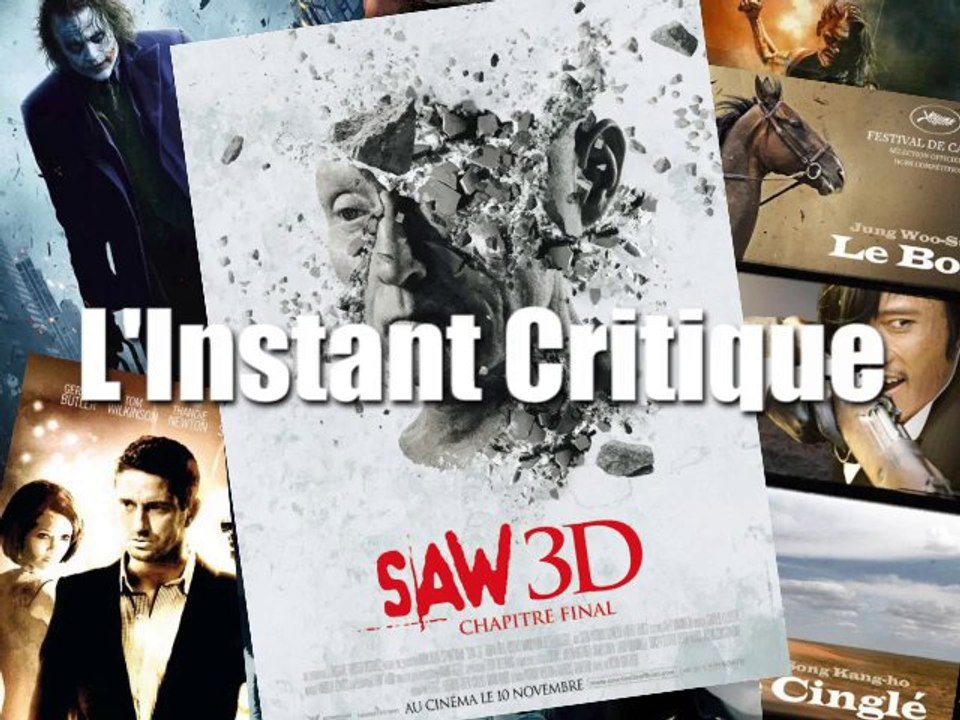 L'Instant Critique - Saw 3D