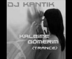 Dj Kantik - Kalbime Gömerim