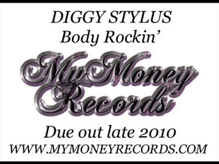 Diggy Stylus - Body Rockin'