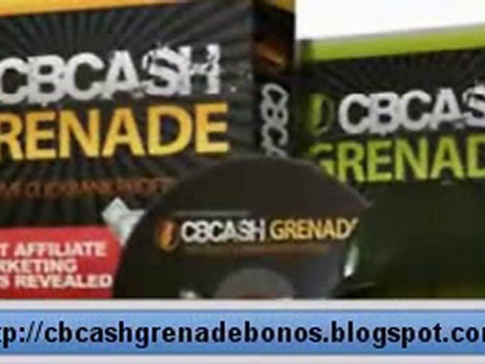 CB CASH GRENADE BONUS CLICKBANK CASH GRENADE
