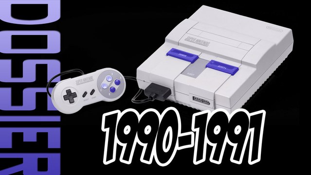 [Dossier Anniversaire] La Super Nintendo en 1990-1991