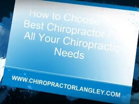 Chiropractors In Langley- Get Help For Your Pain And Stiffn