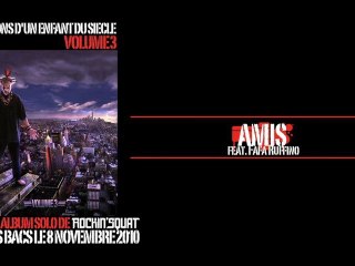 ROCKIN' SQUAT "Amis" feat Fafa Ruffino