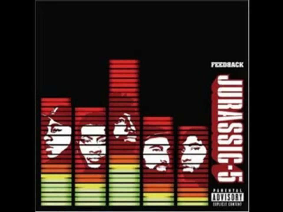 Jurassic 5 - Gotta Understand
