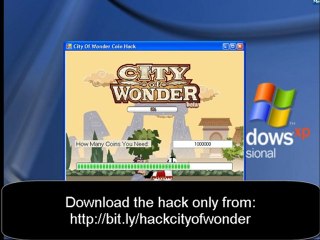 City Of Wonder Working Cheat/Hack 2010 Free Download