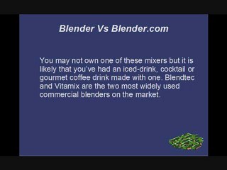 Blendtec Vs Vitamix