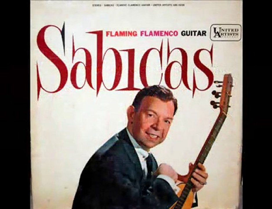 Sabicas, 1963: La Malagueña (Ernesto Lecuona y Casado)