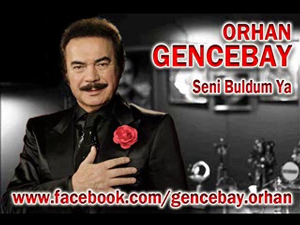 Orhan Gencebay - Seni Buldum Ya
