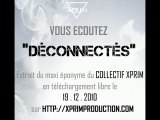 Déconnectés - XPRIM