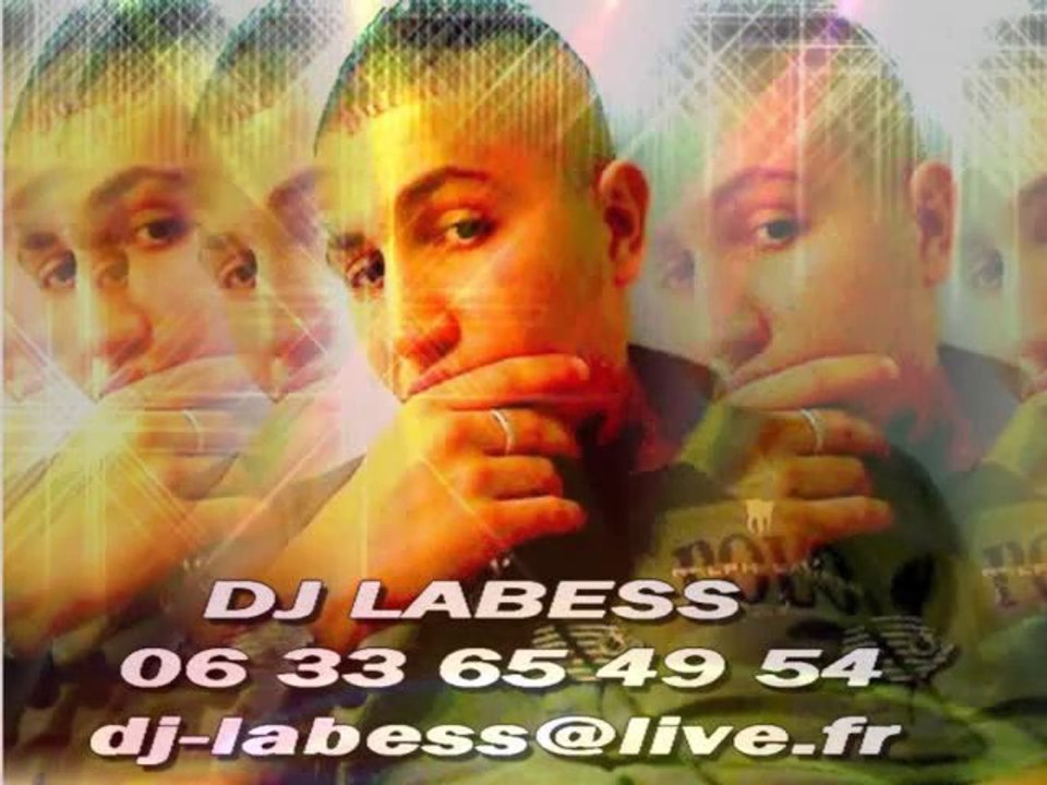 www.djlabess.fr / 06 33 65 49 54 /  dj-labess@live.fr