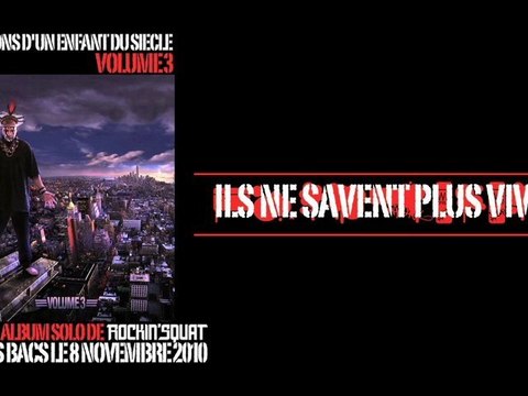 ROCKIN' SQUAT Ils Ne Savent Plus Vivre
