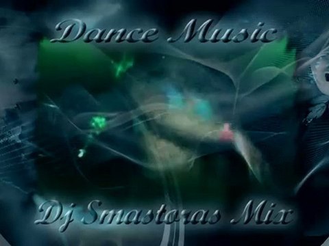 DANCE MIX 2010 (DJ SMASTORAS MIX)