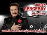 Orhan Gencebay - Akşam Güneşi