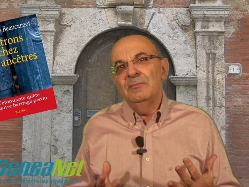 Jean-Louis Beaucarnot présente "Entrons chez nos ancêtres"