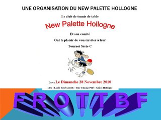 FROTTBF tournoi série C du New Palette Hollogne ce 28/11/10
