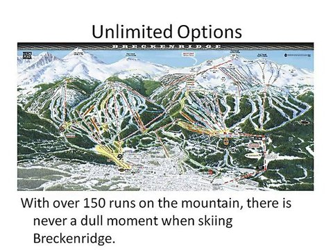 Breckenridge Skiing is your next ski vacation!