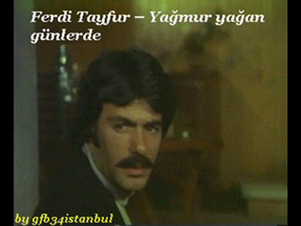 Ferdi Tayfur - Yağmur yağan günlerde
